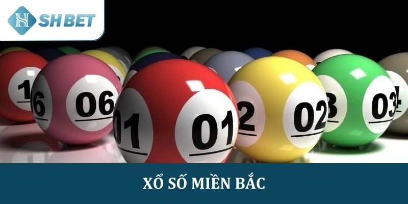 xổ số miền bắc